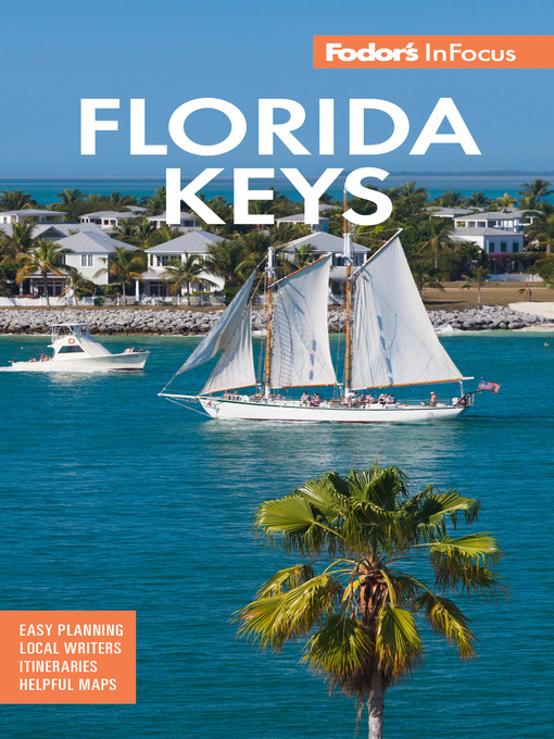 Title details for Fodor's In Focus Florida Keys by Fodor's Travel Guide - Available